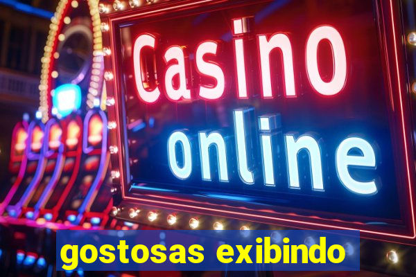 gostosas exibindo